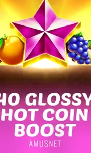 40 Glossy Hot Coin Boost